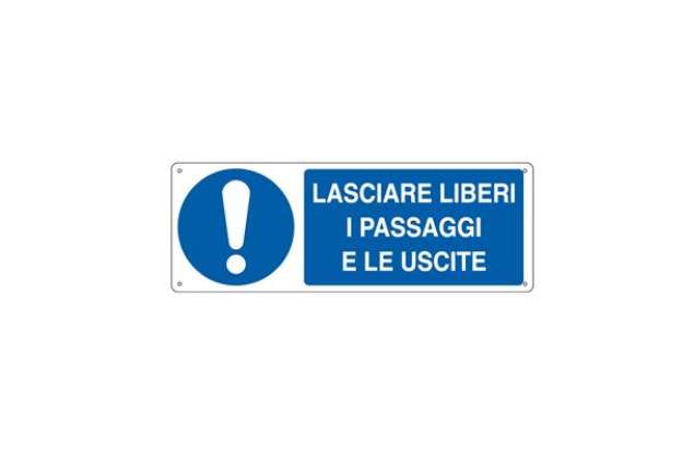 Immagine di Cartello segnalatore - 35x12,5 cm - LASCIARE LIBERI I PASSAGGI E LE USCITE - alluminio - Cartelli Se