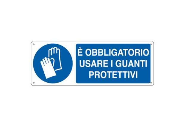 Immagine di Cartello segnalatore - 35x12,5 cm - E' OBBLIGATORIO USARE I GUANTI PROTETTIVI - alluminio - Cartelli