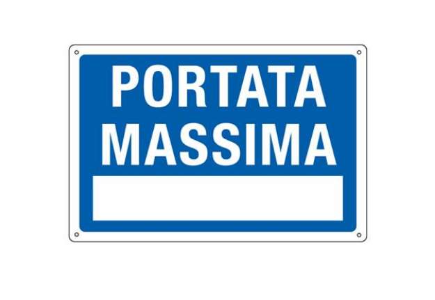 Immagine di Cartello segnalatore - 30x20 cm - PORTATA MASSIMA - alluminio - Cartelli Segnalatori