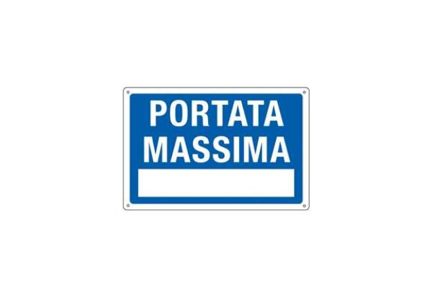 Immagine di Cartello informativo 30x20 cm Cartelli Segnalatori ''Portata Massima'' 3101